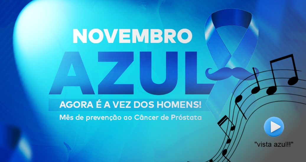 Novembro Azul!!!
